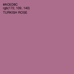 #AC6D8C - Turkish Rose Color Image